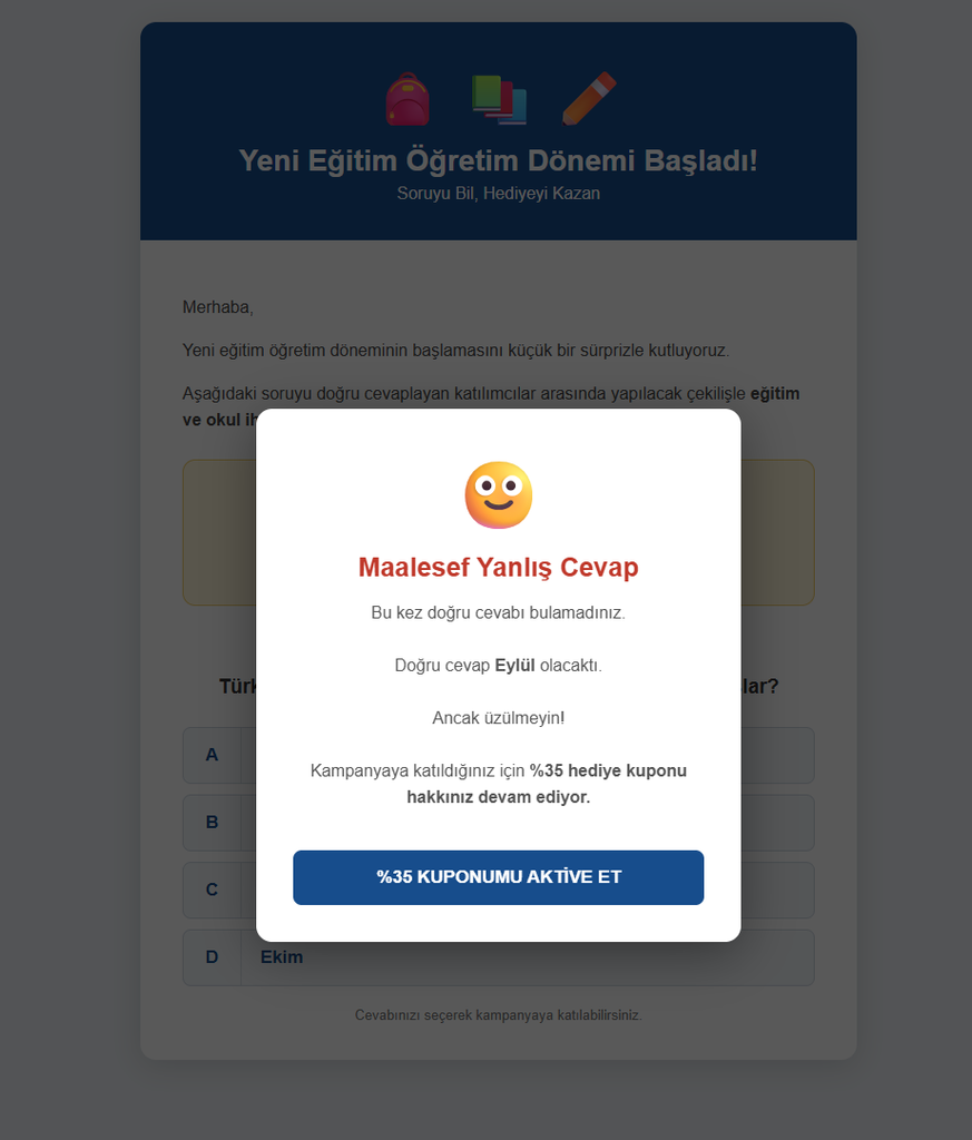 Yeni Eğitim Dönemi Kampanyası yanlis cevap